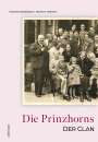 Martin Haidinger: Die Prinzhorns - der Clan, Buch