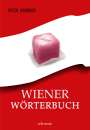 Peter Ahorner: Wiener Wörterbuch, Buch