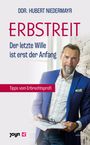 Hubert Niedermayr: Erbstreit. Der letzte Wille ist erst der Anfang. Tipps vom Erbrechtsprofi., Buch