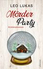 Leo Lukas: Mörder Party, Buch