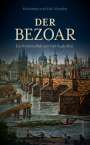 Michaela Vocelka: Der Bezoar, Buch