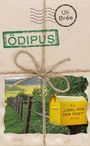 Uli Brée: Ödipus - Ein Liesl-von-der-Post-Krimi, Buch