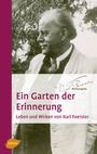 Karl Foerster: Ein Garten der Erinnerung, Buch