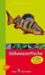 Uwe Hartmann: Steinbachs Naturführer Süßwasserfische, Buch