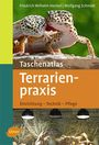 Friedrich Wilhelm Henkel: Taschenatlas Terrarienpraxis, Buch