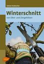 Günter Pardatscher: Winterschnitt von Obst- und Ziergehölzen, Buch