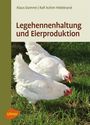 Klaus Damme: Legehennenhaltung und Eierproduktion, Buch