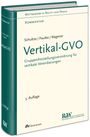 Jörg-Martin Schultze: Vertikal-GVO, Buch