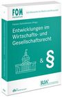 : Entwicklungen im Wirtschafts- und Gesellschaftsrecht, Buch