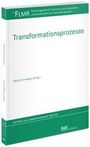 "Transformationsprozesse, Möstl/Purnhagen (Hrsg.), Schriften zum Lebensmittelrecht, Band 50, FLMR, grünes und weißes Cover."