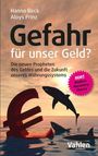 Hanno Beck: Gefahr für unser Geld?, Buch