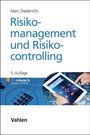 Marc Diederichs: Risikomanagement und Risikocontrolling, Buch