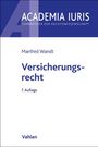 Manfred Wandt: Versicherungsrecht, Buch