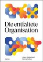 Joana Breidenbach: Die entfaltete Organisation, Buch