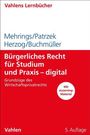 Jos Mehrings: Bürgerliches Recht für Studium und Praxis - digital, Buch