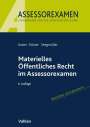 Torsten Kaiser: Materielles Öffentliches Recht im Assessorexamen, Buch