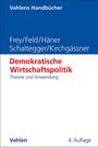 Bruno S. Frey: Demokratische Wirtschaftspolitik, Buch