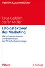 Katja Gelbrich: Erfolgsfaktoren des Marketing, Buch