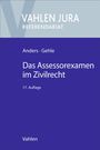 Monika Anders: Das Assessorexamen im Zivilrecht, Buch