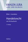 „Bitter · Linardatos, Handelsrecht mit UN-Kaufrecht, 5. Auflage“. Cover in Blau- und Grautönen mit Vahlen-Logo.