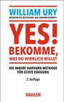 William Ury: Bekomme, was Du wirklich willst, Buch