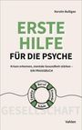 „ERSTE HILFE FÜR DIE PSYCHE“ in Grün und Schwarz, darunter: „Krisen erkennen, mentale Gesundheit stärken“. Illustration eines Rettungsrings.