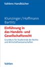 Eugen Klunzinger: Einführung in das Handels- und Gesellschaftsrecht, Buch