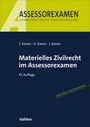 Torsten Kaiser: Materielles Zivilrecht im Assessorexamen, Buch