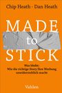 "MADE to STICK" steht groß über einem orangenen Hintergrund mit grauem Klebeband. Namen oben, Titel und Verlag unten.
