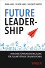 Oben stehen drei Namen. Groß der Titel: FUTURE LEADERSHIP. Unten: WIRKSAME FÜHRUNGSENTWICKLUNG FÜR ZUKUNFTSFÄHIGE ORGANISATIONEN. Rotes Papierflugzeug.
