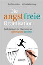Amy C. Edmondson: Die angstfreie Organisation, Buch