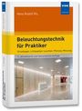 Hans Rudolf Ris: Beleuchtungstechnik für Praktiker, Buch