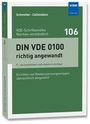 Herbert Schmolke: DIN VDE 0100 richtig angewandt, Buch