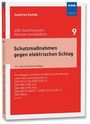 Siegfried Rudnik: Schutzmaßnahmen gegen elektrischen Schlag, Buch
