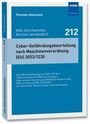 Buchtitel: "Cyber-Gefährdungsbeurteilung nach Maschinenverordnung (EU) 2023/1230". Autor: Thorsten Neumann.