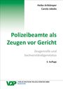 Heiko Artkämper: Polizeibeamte als Zeugen vor Gericht, Buch