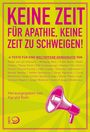 : Keine Zeit für Apathie, keine Zeit zu schweigen, Buch