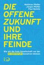 Text: "DIE OFFENE ZUKUNFT UND IHRE FEINDE. Wie wir die freie Gesellschaft vor der KI-DIKTATUR bewahren können." Blue Hintergrund.