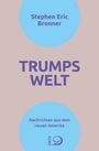 Stephen Eric Bronner: Trumps Welt, Buch