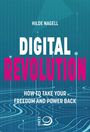 Text: "Hilde Nagell, Digital Revolution, How to take your freedom and power back." Grafik mit Linien und Dietz-Logo.