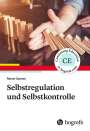 Rainer Sachse: Selbstregulation und Selbstkontrolle, Buch
