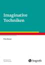 Fritz Renner: Imaginative Techniken, Buch