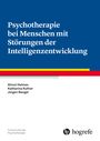 Jürgen Bengel: Psychotherapie bei Menschen mit Störungen der Intelligenzentwicklung, Buch