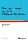 Titel: „Neuropsychologie atypischer Parkinson-Syndrome“. Autoren: Hubert Ringendahl, Florin Gandor, Bernd Leplow. Unten: Logo von Hogrefe.