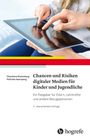 Christiane Eichenberg: Chancen und Risiken digitaler Medien für Kinder und Jugendliche, Buch