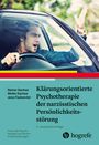 Rainer Sachse: Klärungsorientierte Psychotherapie der narzisstischen Persönlichkeitsstörung, Buch