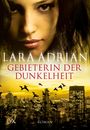 Lara Adrian: Gebieterin der Dunkelheit, Buch