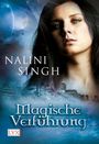 Nalini Singh: Magische Verführung, Buch