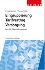 Annett Gamisch: Eingruppierung Tarifvertrag Versorgung, Buch