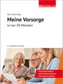 "Meine Vorsorge in nur 30 Minuten" steht in großer Schrift. Darunter sitzen drei lächelnde Menschen an einem Tisch.
